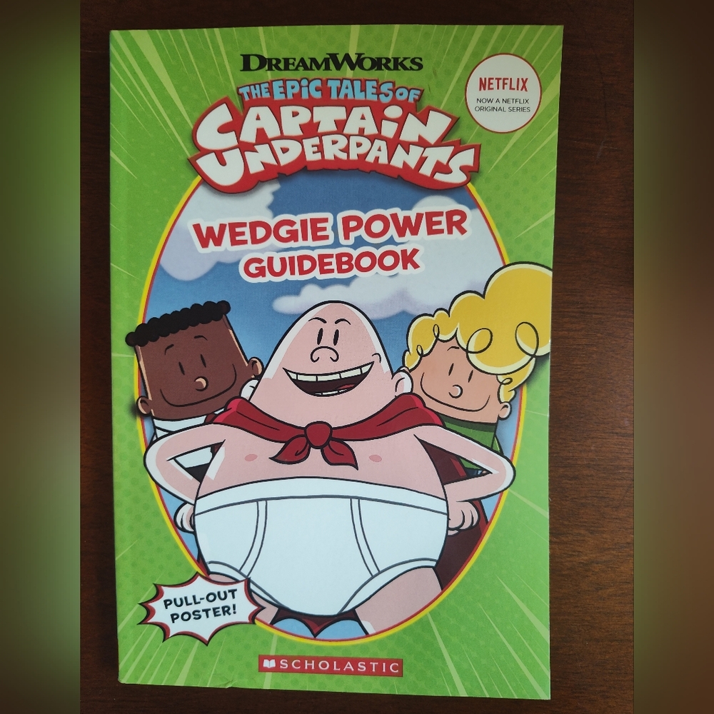 Captain Underpants Wedgie Power Guidebook, Scholastic